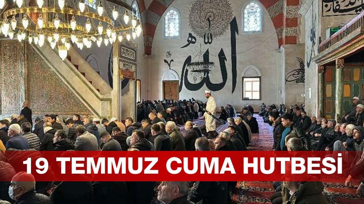 19 Temmuz Cuma Hutbesi oku! Diyanet Cuma Hutbesi konusu: "Mslman Takva Sahibidir"