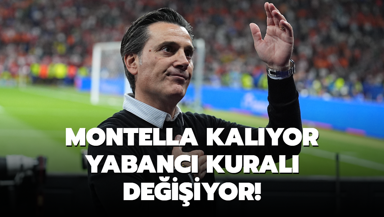 Montella kalyor yabanc kural deiiyor!