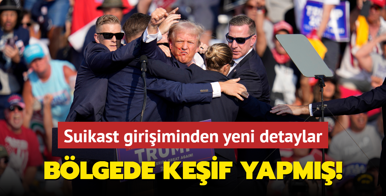 Trump'a suikast giriiminden yeni detaylar... Blgeyi HA ile tarayp aklar kefetmi!