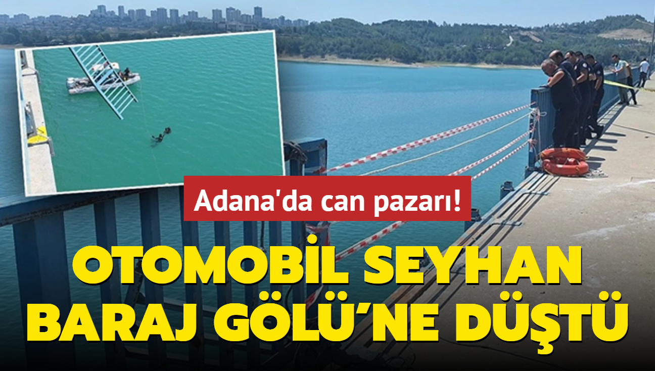 Adana'da can pazar! Otomobil Seyhan Baraj Gl'ne dt