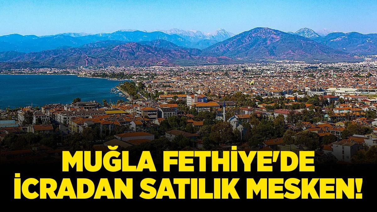 Mula Fethiye'de icradan satlk mesken!