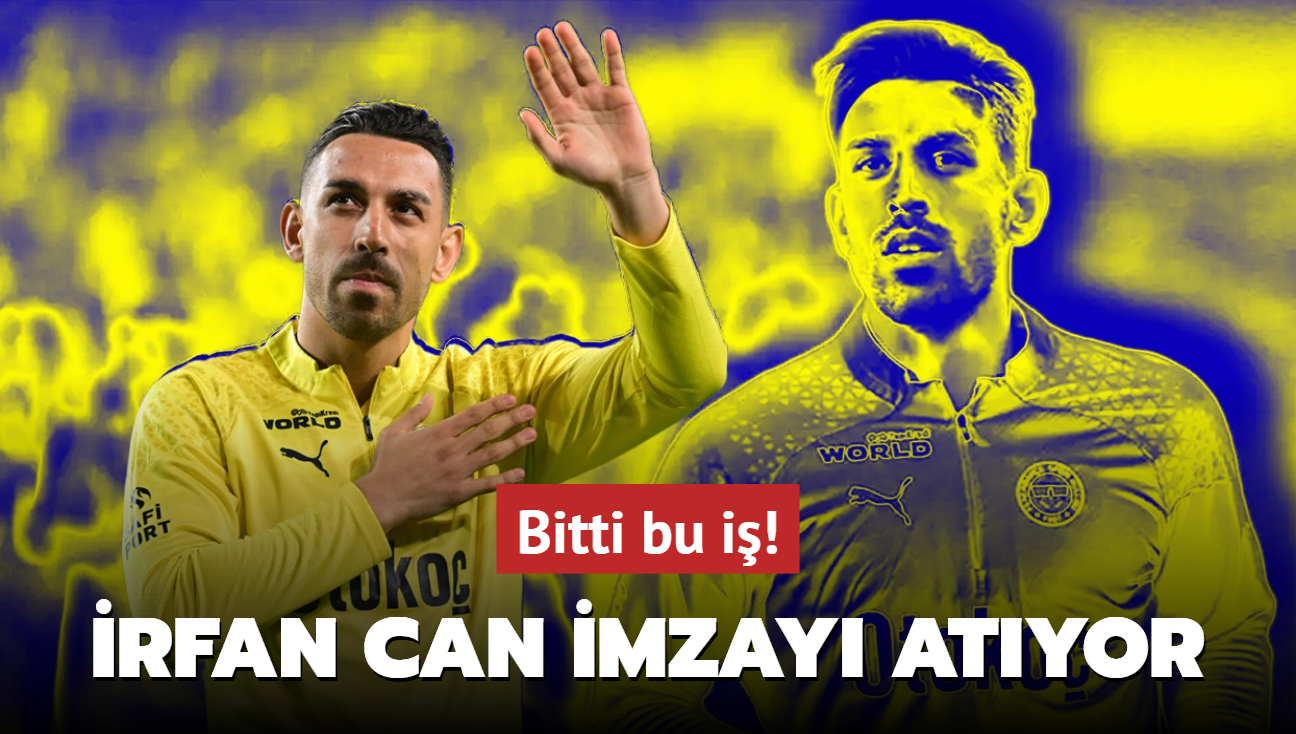 Bitti bu i! Ve rfan Can Kahveci imzay resmen atyor...