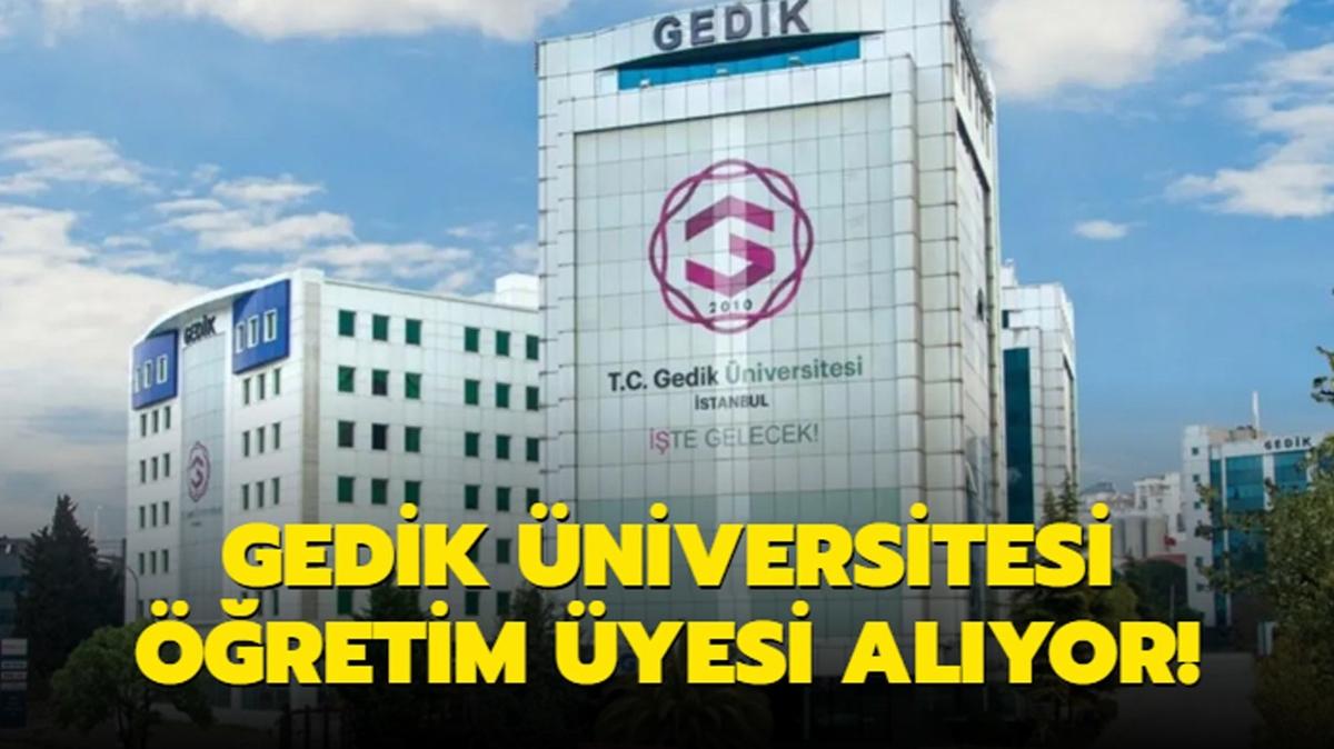 stanbul Gedik niversitesi retim yesi alyor!