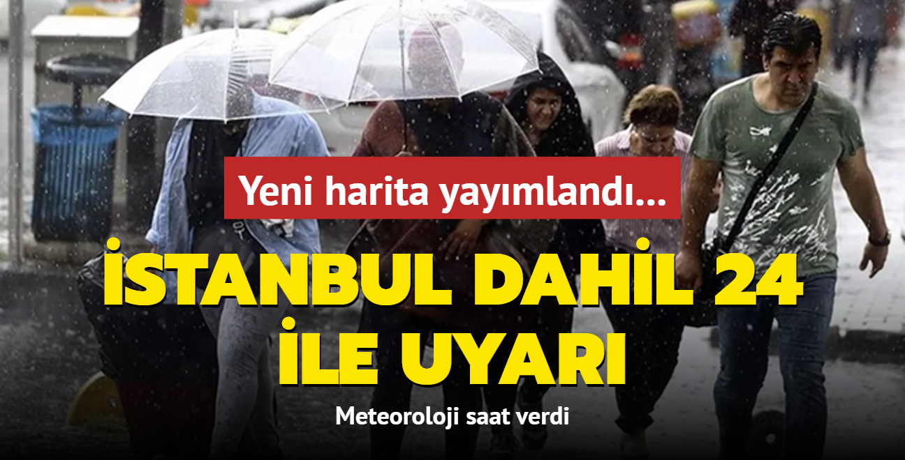 Yeni harita yaymland... Meteoroloji'den stanbul dahil 24 ile uyar: Hava scaklklar decek