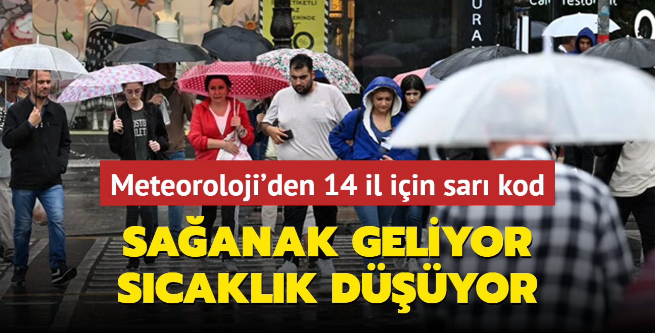 Saanak geliyor, scaklk dyor... Meteoroloji'den 14 il iin sar kod