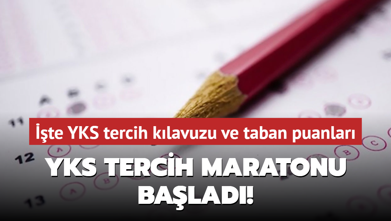 te YKS tercih klavuzu ve taban puanlar! YKS tercih maratonu balad! 