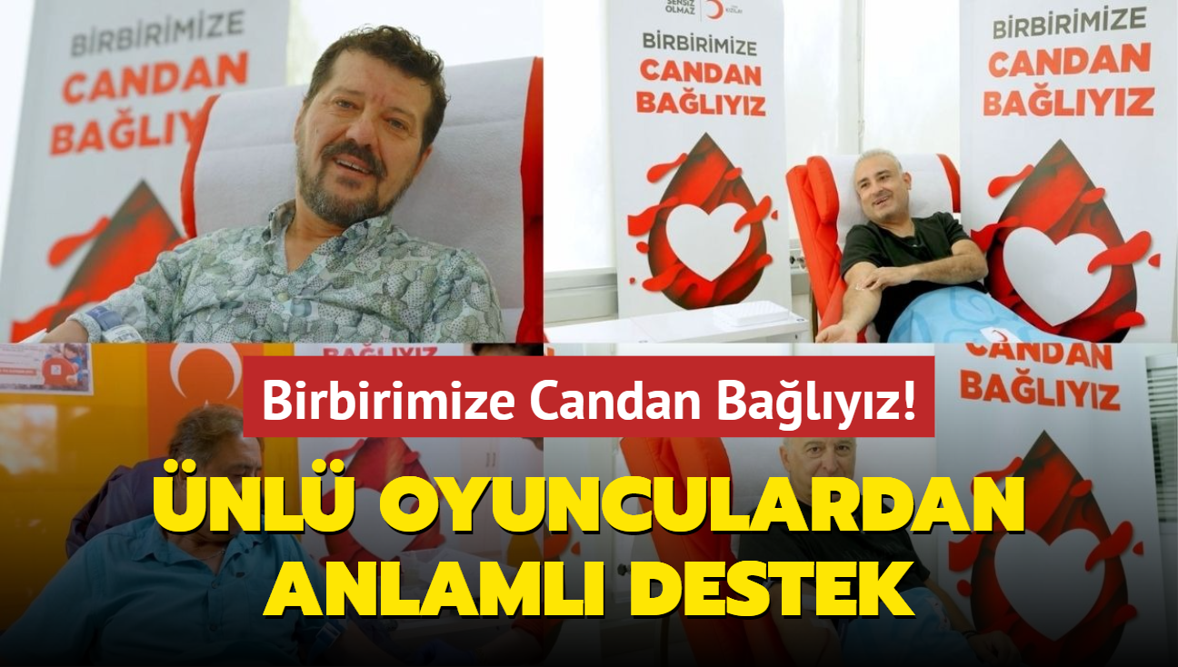 'Birbirimize Candan Balyz' kampanyasna nl oyunculardan destek