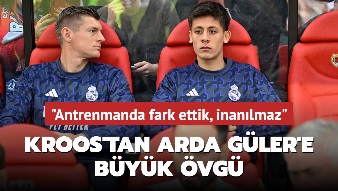 Toni Kroos'tan Arda Gler'e byk vg! "Antrenmanda fark ettik, inanlmaz"