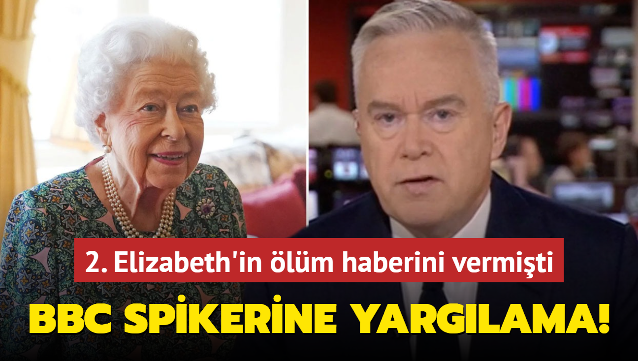 ngiltere Kraliesi 2. Elizabeth'in lm haberini vermiti! BBC spikeri yarglanacak