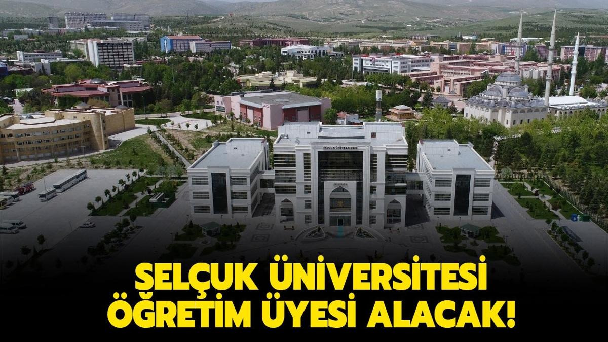 Seluk niversitesi retim yesi alacak!