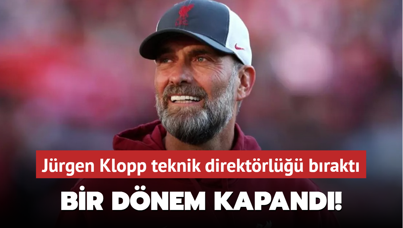 Bir dnem kapand! Jrgen Klopp teknik direktrl brakt