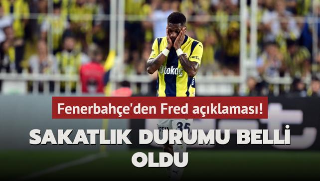 Fenerbahe'den Fred aklamas! Sakatlk durumu belli oldu