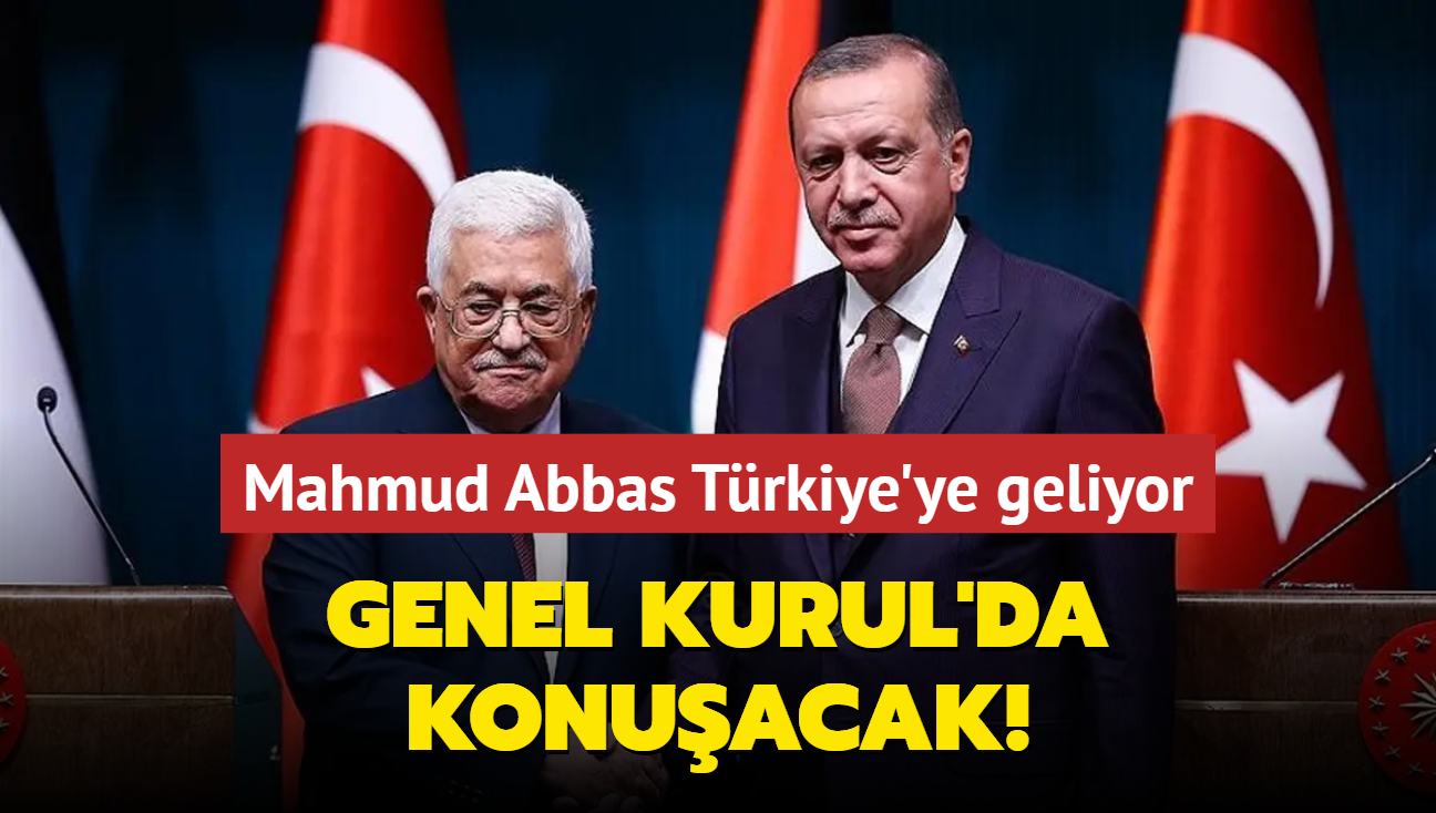 Mahmud Abbas Trkiye'ye geliyor... Genel Kurul'da konuacak!