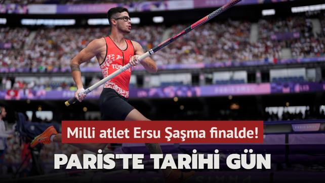 Milli atlet Ersu ama finalde! Paris'te tarihi gn