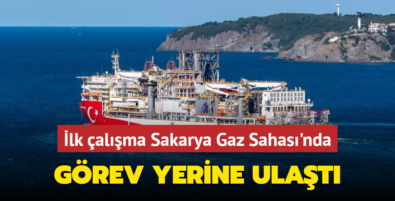 Yeni grev yerine ulat! lk alma Sakarya Gaz Sahas'nda