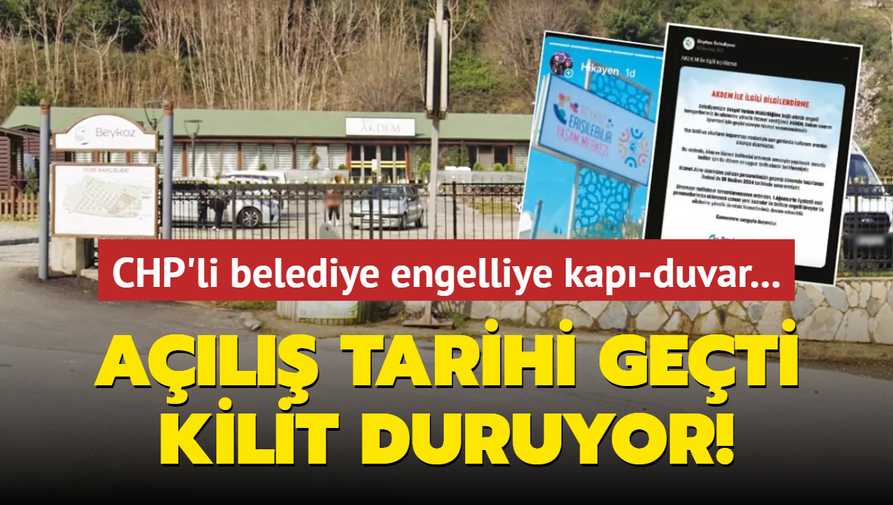 CHP'li belediye engelliye kap-duvar... Al tarihi geti, kilit duruyor!