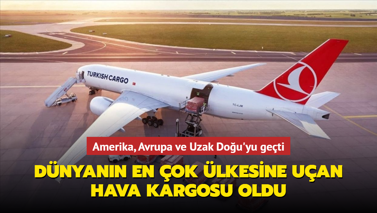 Turkish Cargo tarihinin en yksek pazar payna ulat