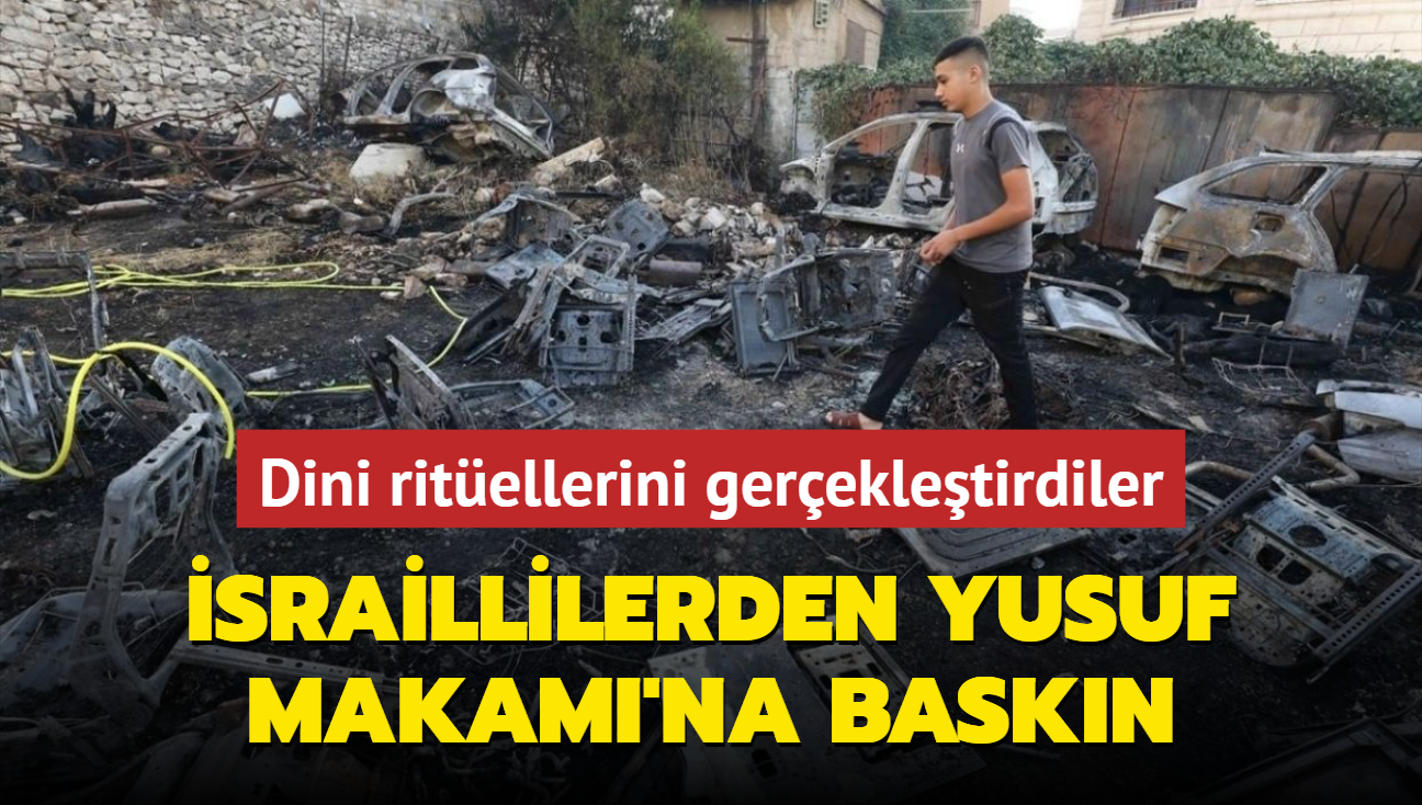 Soykrmc srailliler, dini ritellerini gerekletirmek iin Yusuf Makam'na baskn dzenledi