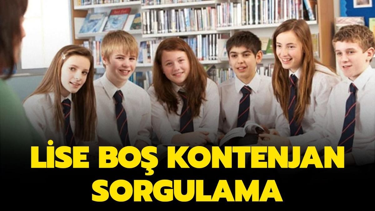 LGS 3. tercihler ne zaman" Lise bo kontenjan sorgulama nasl yaplr"