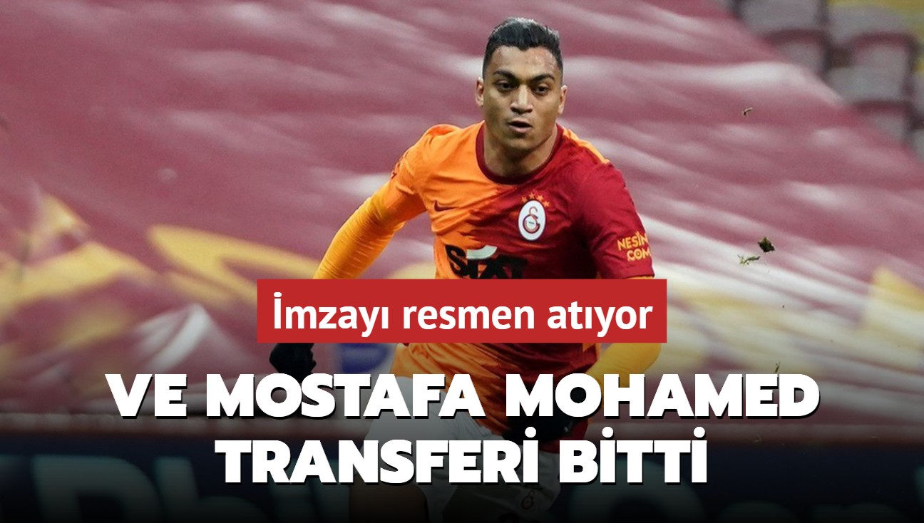 Ve Mostafa Mohamed transferi bitti! mzay resmen atyor