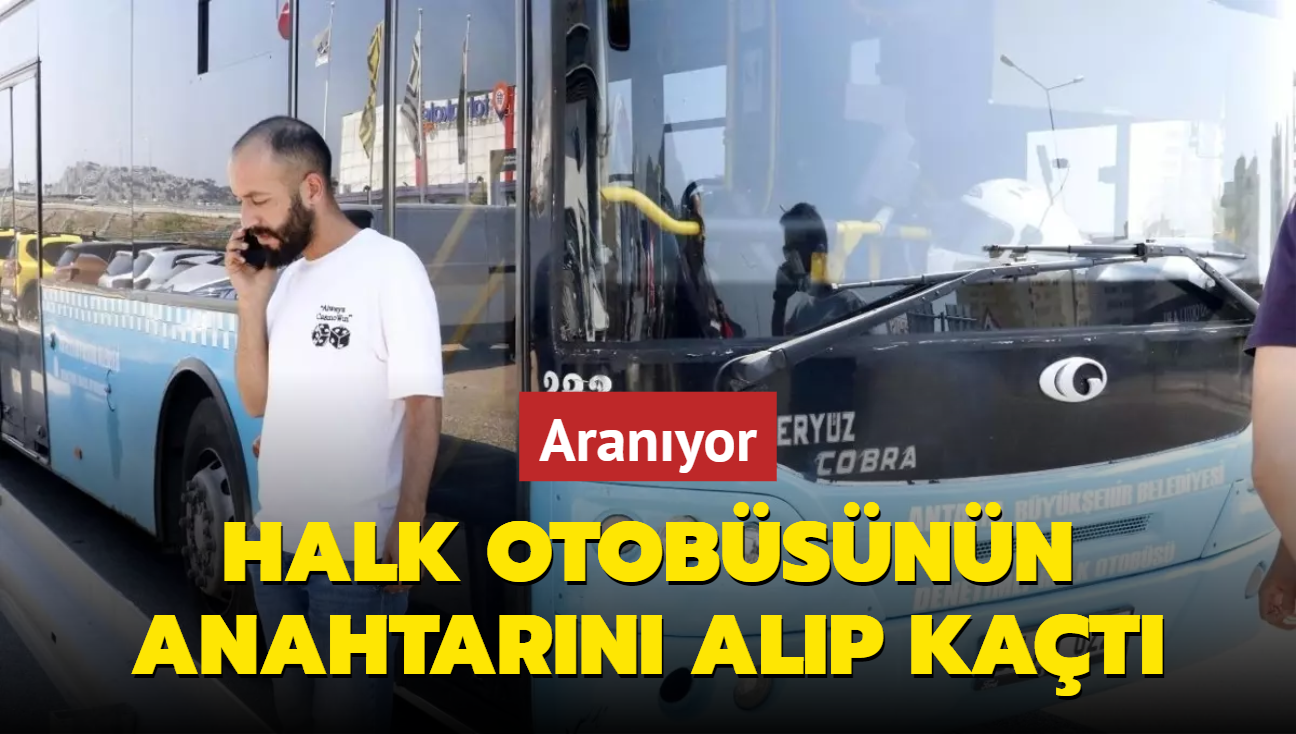 Halk otobsnn anahtarn alp kaan adam aranyor