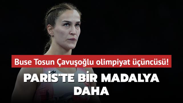 Paris'te bir madalya daha! Buse Tosun avuolu olimpiyat ncs