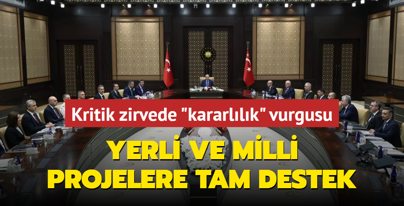 Savunma Sanayii zirvesinde kararllk vurgusu: Yerli ve milli projelere tam destek