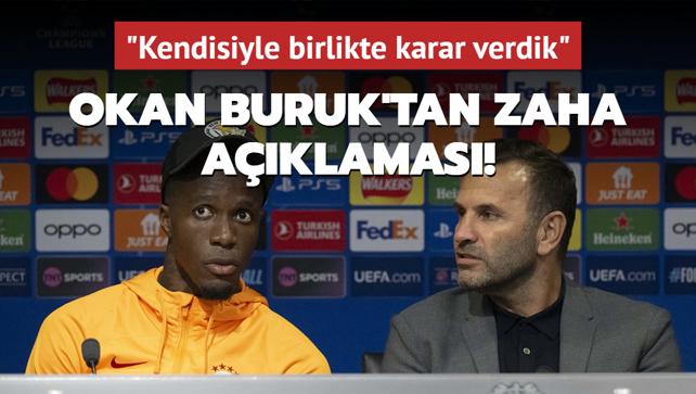 Okan Buruk'tan Wilfried Zaha aklamas! "Kendisiyle birlikte karar verdik"