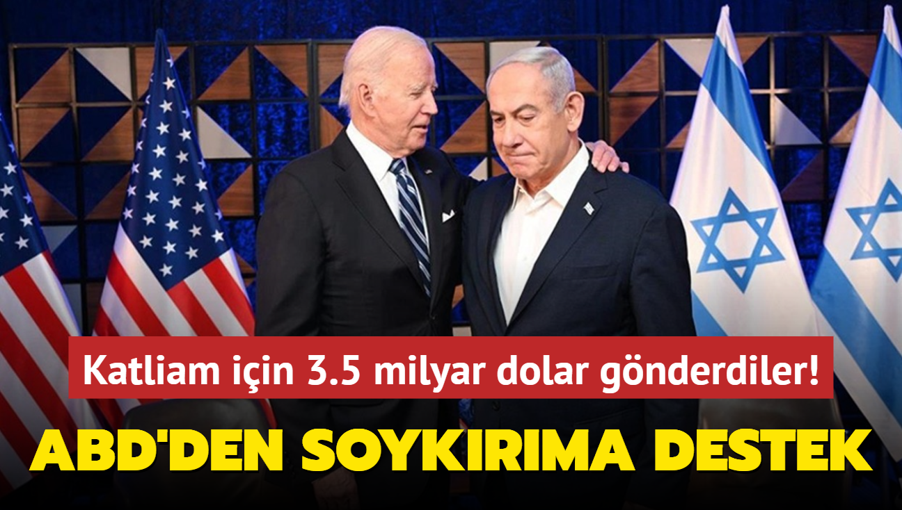 ABD'den soykrma destek... Katliam iin srail'e 3.5 milyar dolar gnderdiler!