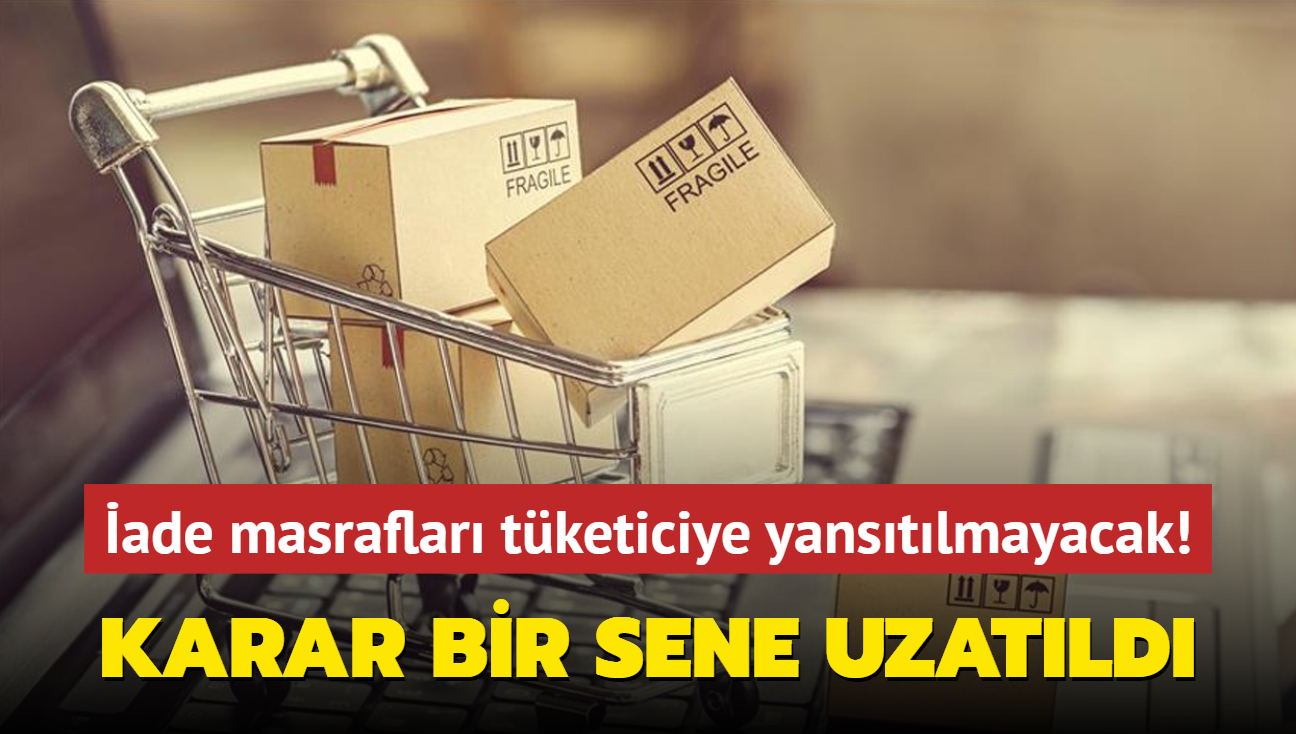 Karar bir sene uzatld... ade masraflar tketiciye yanstlmayacak!