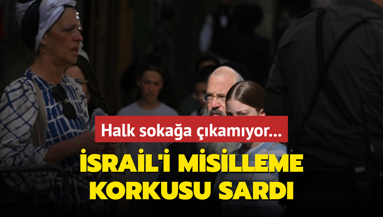 Halk sokaa kamyor... srail'i misilleme korkusu sard