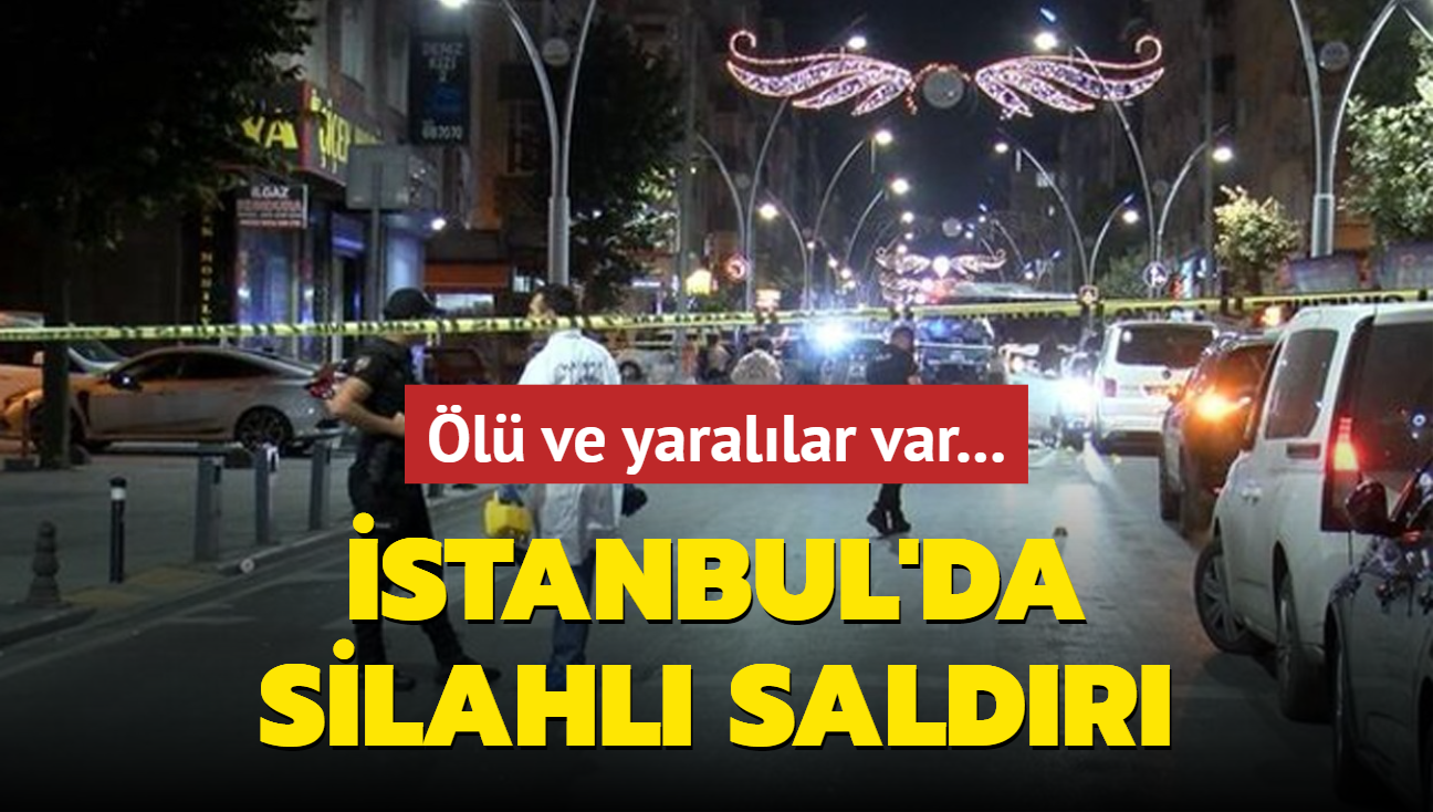 stanbul'da silahl saldr: l ve yarallar var...