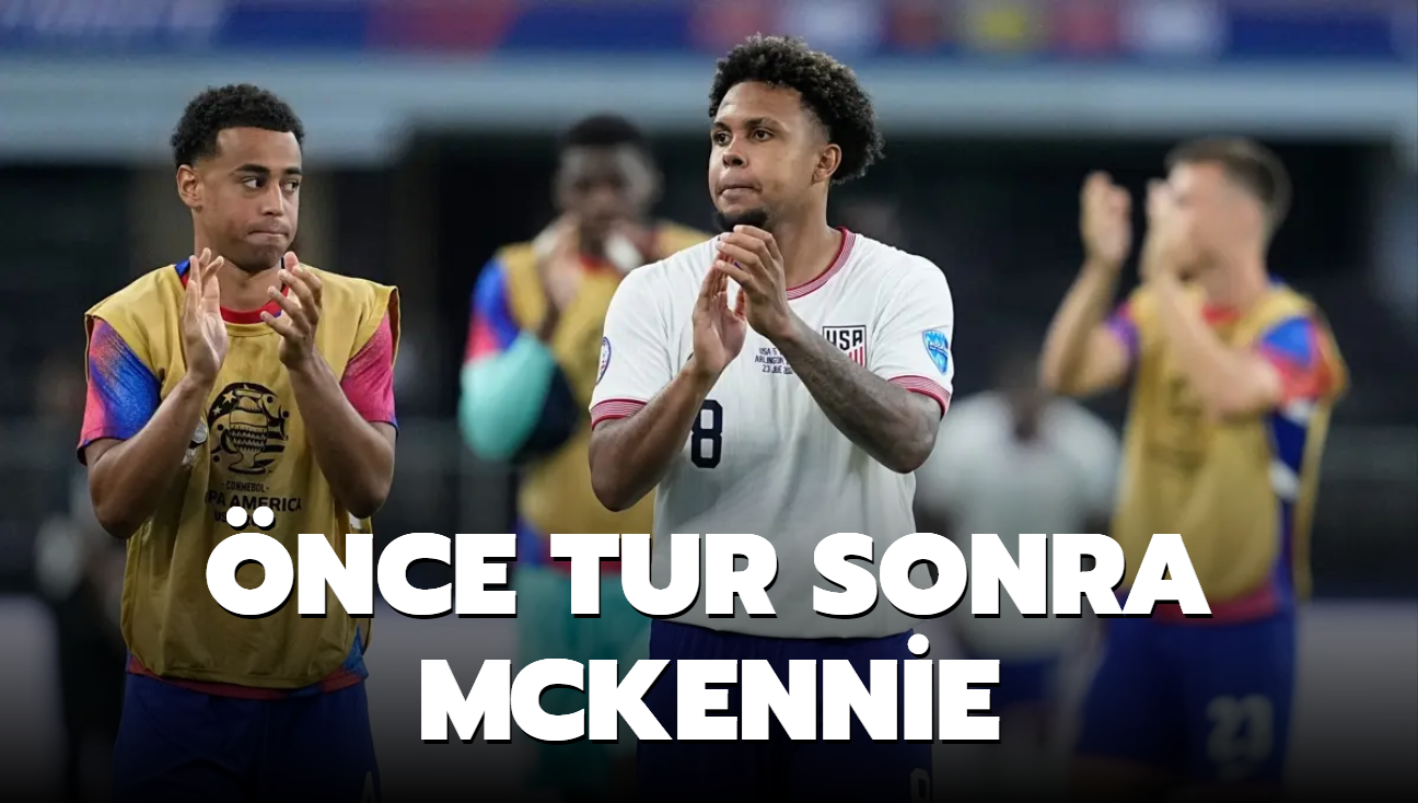 nce tur sonra McKennie