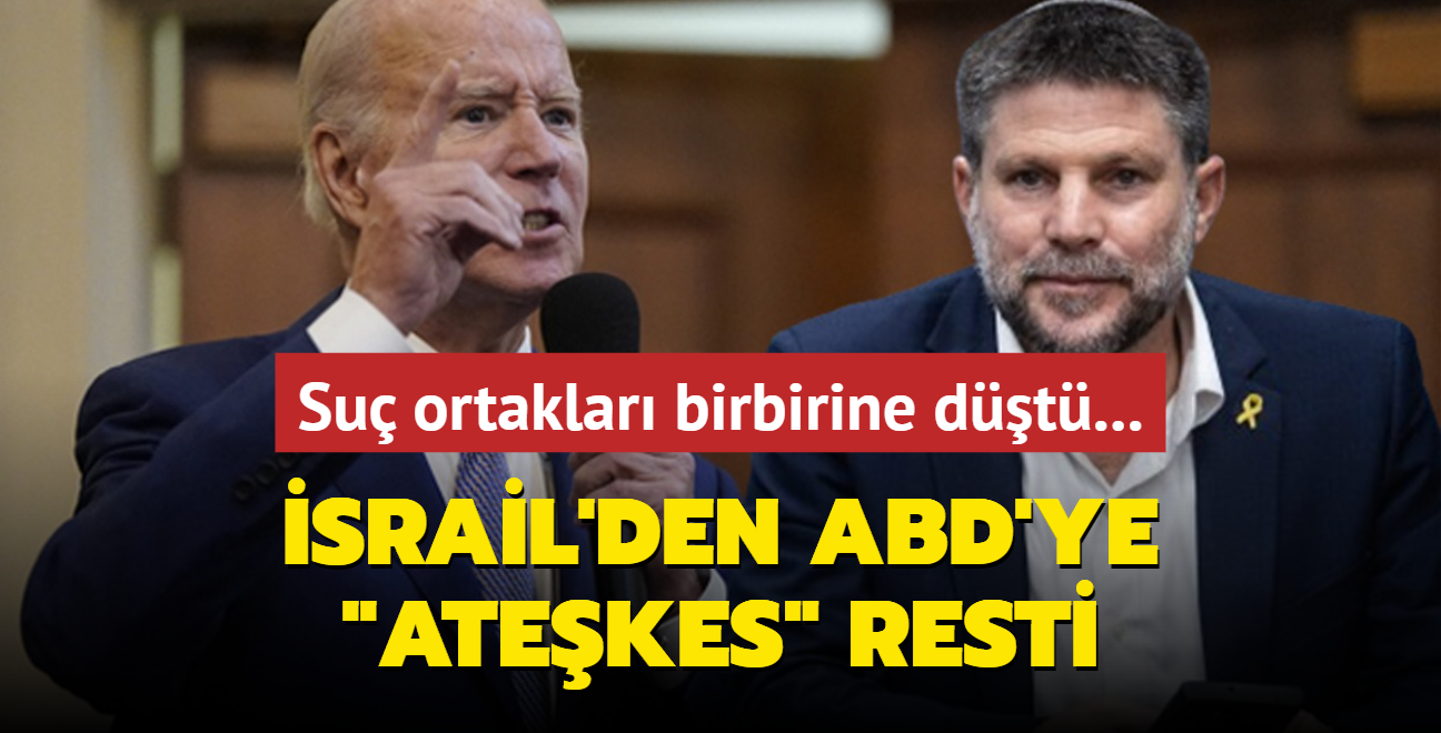 Su ortaklar birbirine dt... srail'den ABD'ye 'atekes' resti