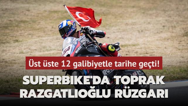 Superbike'da Toprak Razgatlolu rzgar! st ste 12 galibiyetle tarihe geti