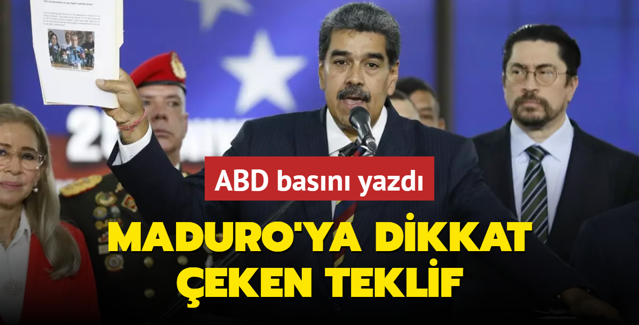 ABD basn yazd! Maduro'ya dikkat eken teklif