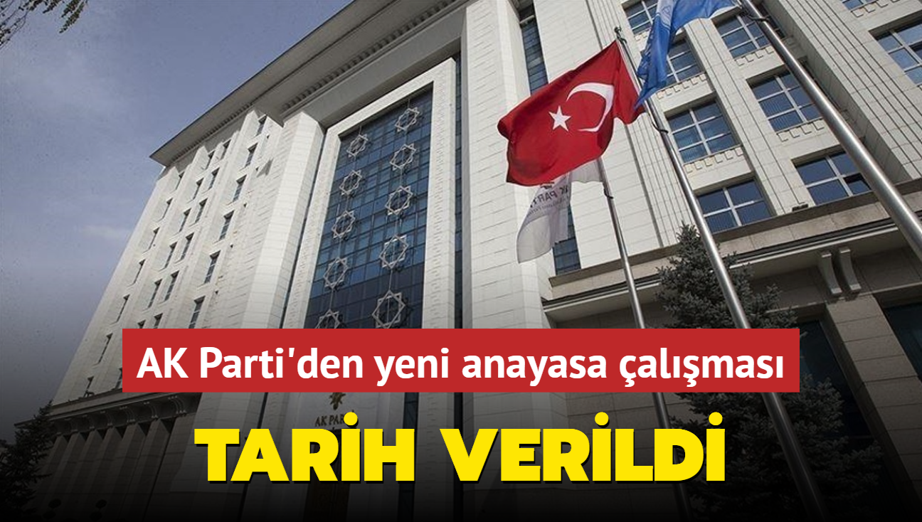 AK Parti'den yeni anayasa almas... Tarih verildi