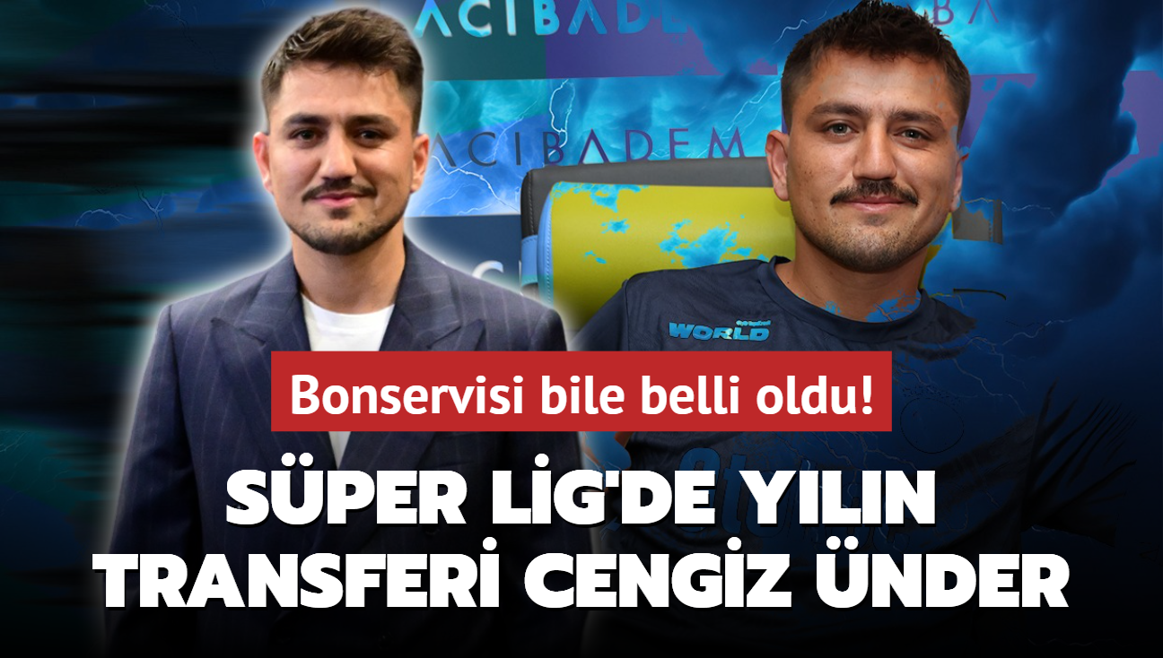 Sper Lig'de yln transferi Cengiz nder! Bonservisi bile belli oldu