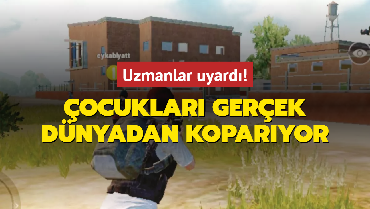 Oyun, ocuklar gerek dnyadan koparyor