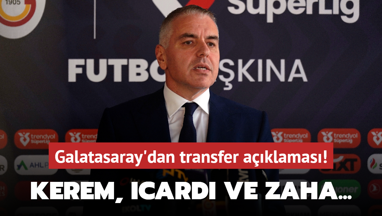 Galatasaray'dan transfer aklamas! Kerem Aktrkolu, Icardi ve Zaha...