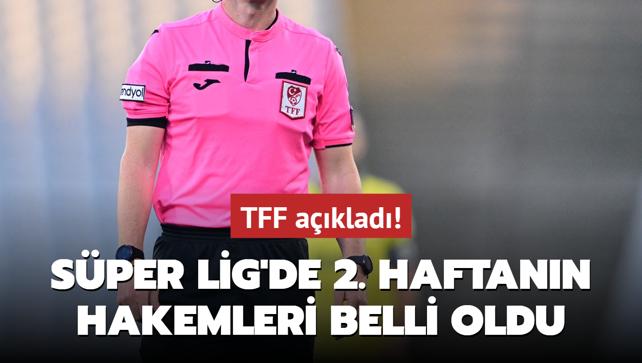 Sper Lig'de 2. haftann hakemleri belli oldu!