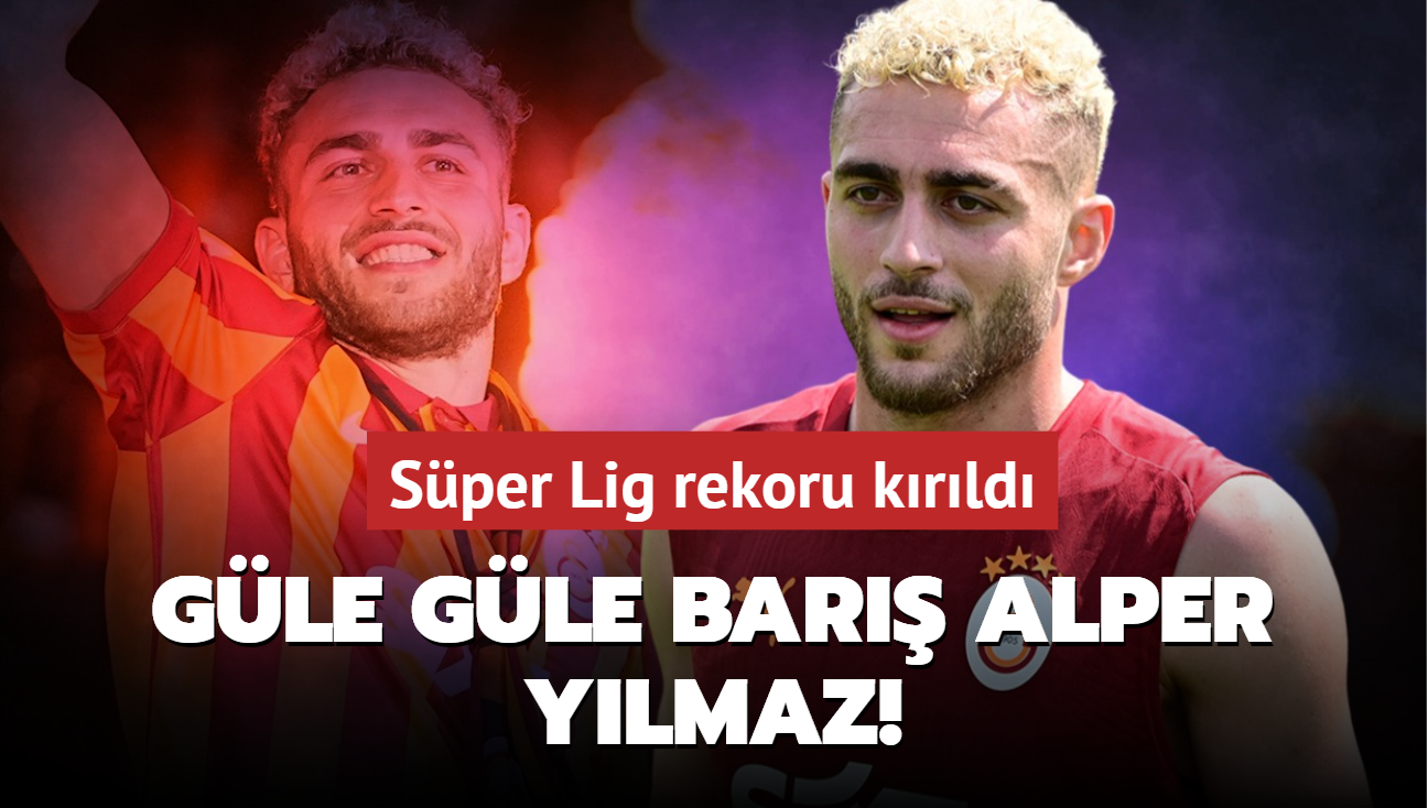 Gle gle Bar Alper Ylmaz! Sper Lig rekoru krld...