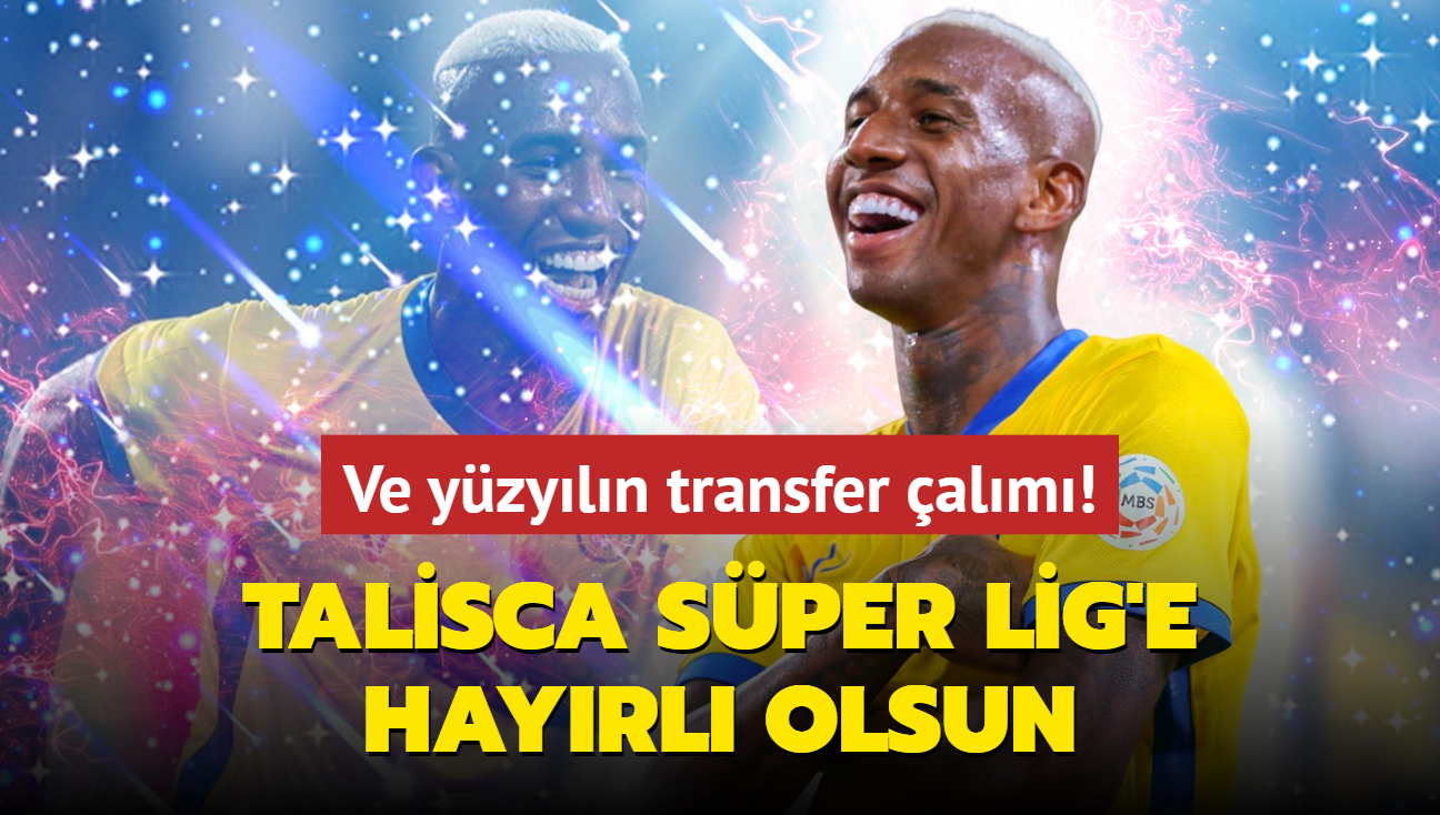 Ve yzyln transfer alm: Anderson Talisca imzay atyor! Havaliman dolup taacak