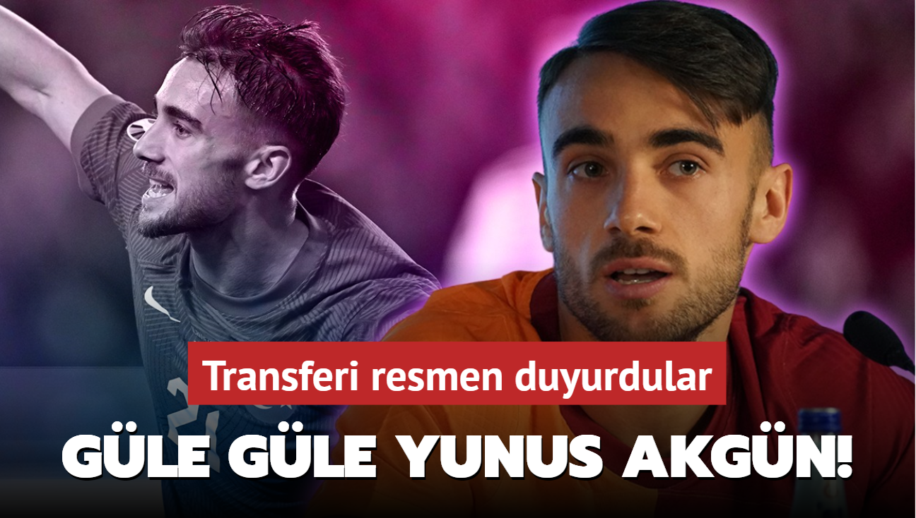 Gle gle Yunus Akgn! Transferi resmen duyurdular