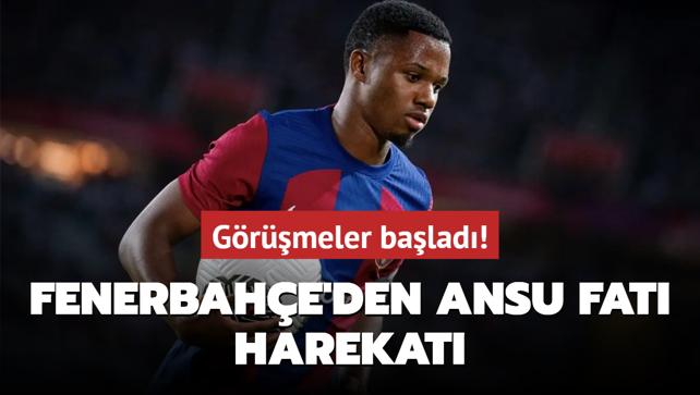 Fenerbahe'den Ansu Fati harekat! Grmeler balad