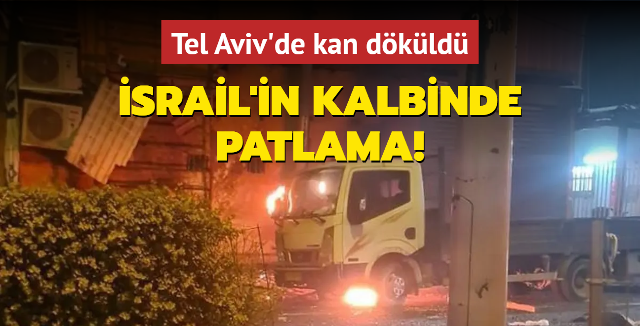 srail'in kalbinde patlama! Tel Aviv'de kan dkld