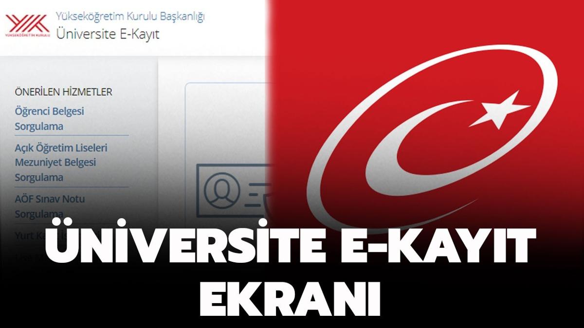 niversite E-Kayt Ekran 2024 | Online niversite kayt nasl yaplr" niversite E-Kayt yeterli mi"