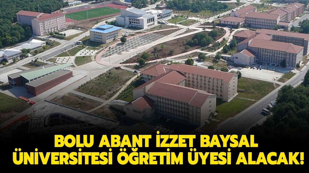 Bolu Abant zzet Baysal niversitesi retim yesi alacak!