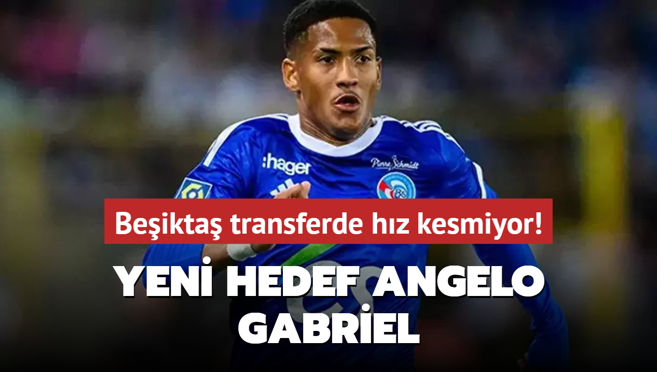 Yeni hedef Angelo Gabriel