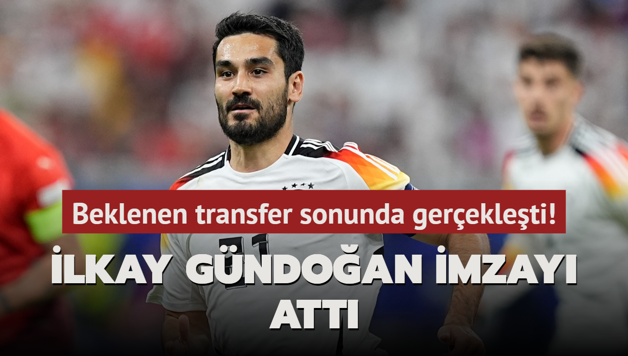 lkay Gndoan imzay att! Beklenen transfer sonunda gerekleti